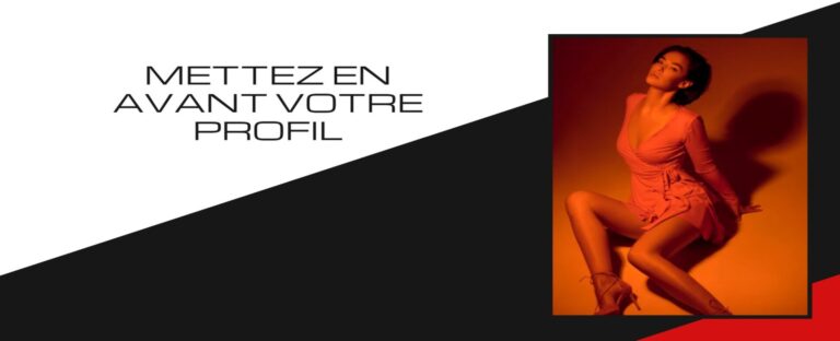 Mettez en avant votre profil